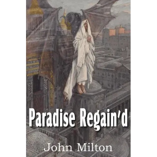 Paradise Regain'd
