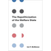 The Repoliticization of the Welfare State