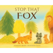 Stop That Fox