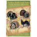 Turkey Tails and Tales from Across the USA: Volume 2