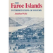 The Faroe Islands: Interpretations of History