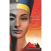 Nefertiti: Forgotten Egypt II