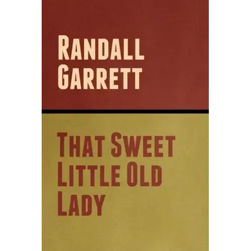 That Sweet Little Old Lady