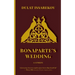 Bonaparte's Wedding