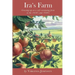 Ira's Farm: Growing up on a self-sustaining farm in the 1930's and 1940's
