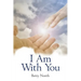 I Am with You