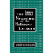 Inner Meaning of the Hebrew Letters