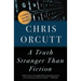 A Truth Stranger Than Fiction