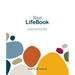 Your Lifebook: Your Path to Optimal Health and Wellbeing, Becoming the Dominant Force in Your Life