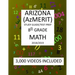 8th Grade ARIZONA AzMERIT, MATH, Test Prep: 2019: 8th Grade ARIZONA'S MEASUREMENT OF EDUCATION READINESS MATH Test Prep/Study Guide