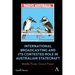 International Broadcasting and Its Contested Role in Australian Statecraft: Middle Power, Smart Power