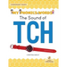 The Sound of Tch