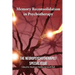 Memory Reconsolidation in Psychotherapy: The Neuropsychotherapist Special Issue