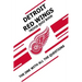 Detroit Red Wings Trivia Quiz Book: The One With All The Questions