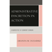 Administrative Discretion in Action: A Narrative of Eminent Domain