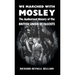 We Marched with Mosley: The Authorised History of the British Union of Fascists
