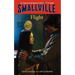 Smallville #3: Flight