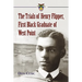 The Trials of Henry Flipper, First Black Graduate of West Point