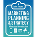 Marketing Planning & Strategy: A Practical Introduction