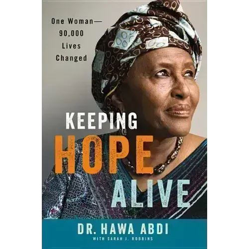 Keeping Hope Alive: One Woman: 90,000 Lives Changed