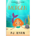 Morgan: A funny chapter book for kids ages 9-12