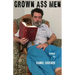Grown Ass Men