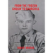 From the Frozen Chosin to Churchill: The Biography of Csm Ray Hooker Cottrell as Told to Bob Brooks