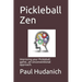Pickleball Zen