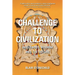 Challenge to Civilization: Indigenous Wisdom and the Future