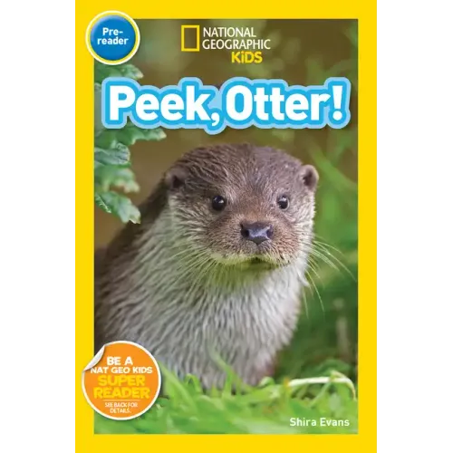 Peek, Otter! (National Geographic Kids Readers, Pre-Reader)
