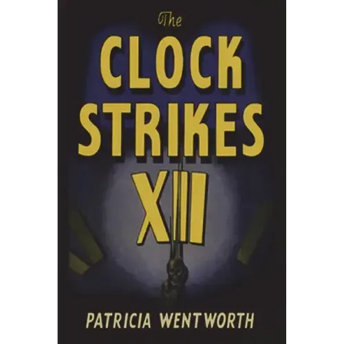 The Clock Strikes Twelve