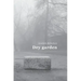 Dry garden: Poetic photo essay