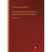 The Heart's Highway; A Romance of Virginia in the Seventeenth Century: in large print