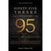 Ninety-Five Theses for a New Reformation: A Road Map for Post-Evangelical Christianity