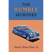 The Rumble Murders: A Golden-Age Mystery Reprint
