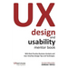UX Design and Usability Mentor Book: With Best Practice Business Analysis and User Interface Design Tips and Techniques