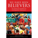 We Have Been Believers: An African American Systematic Theology, Second Edition