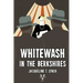 Whitewash in the Berkshires