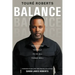 Balance: Positioning Yourself to Do All Things Well