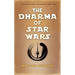 The Dharma of Star Wars