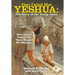 They Called Him Yeshua: the Story of the Young Jesus: How Jesus's Unrecorded Years Shaped His Ministry