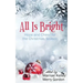 All Is Bright