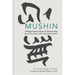 Mushin: A Right-Brain State of Awareness that is the Artist within the Martial Artist