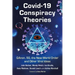 Covid-19 Conspiracy Theories: Qanon, 5g, the New World Order and Other Viral Ideas