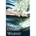 The Dream Weaver