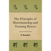 The Principles of Horsemanship and Training Horses