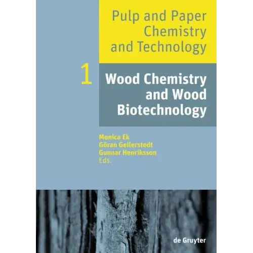 Wood Chemistry and Wood Biotechnology