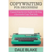Copywriting For Beginners: Copywriting Secrets Guide to Writing a Successful Copy That Sells