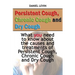 Persistent Cough, Chronic Cough and Dry Cough: What you need to know about the causes and treatments of Persistent Cough, Chronic Cough and Dry Cough