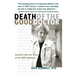 Death of the Good Doctor: Lessons from the Heart of the AIDS Epidemic